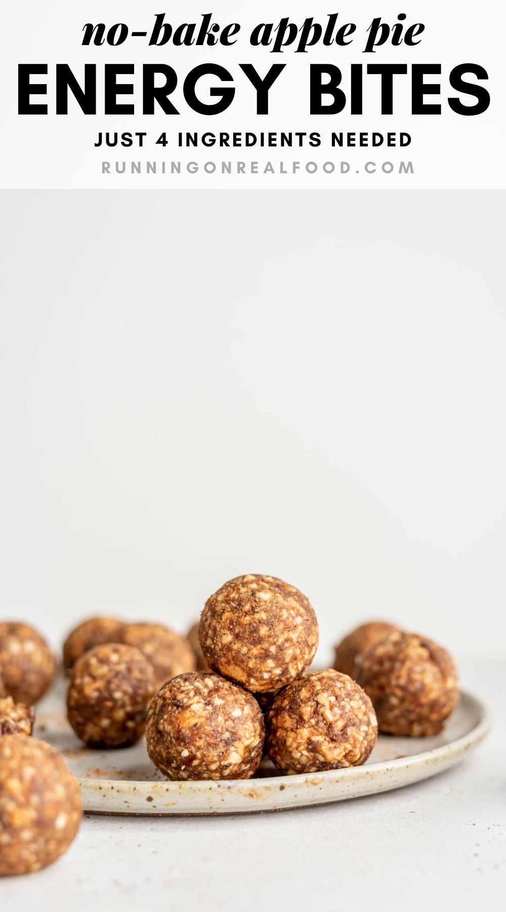 Cinnamon Apple Pie Energy Balls - Running on Real Food