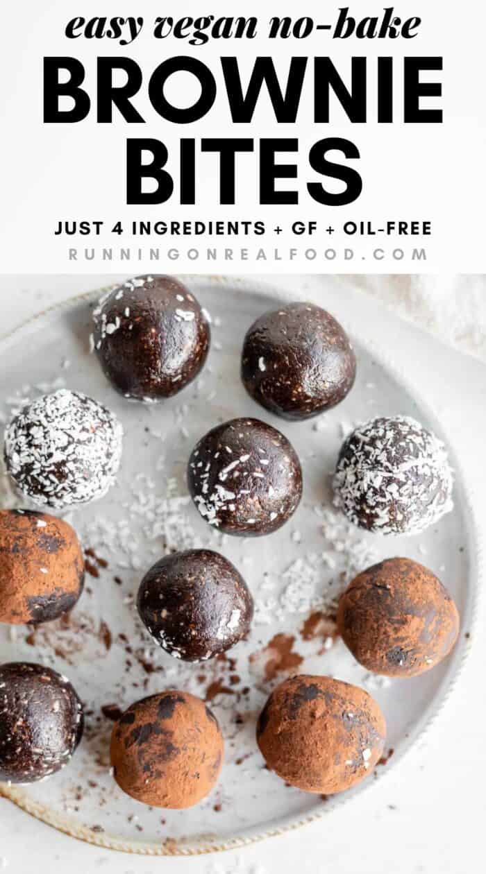 Pinterest graphic with an image and text for no-bake vegan brownie bites.