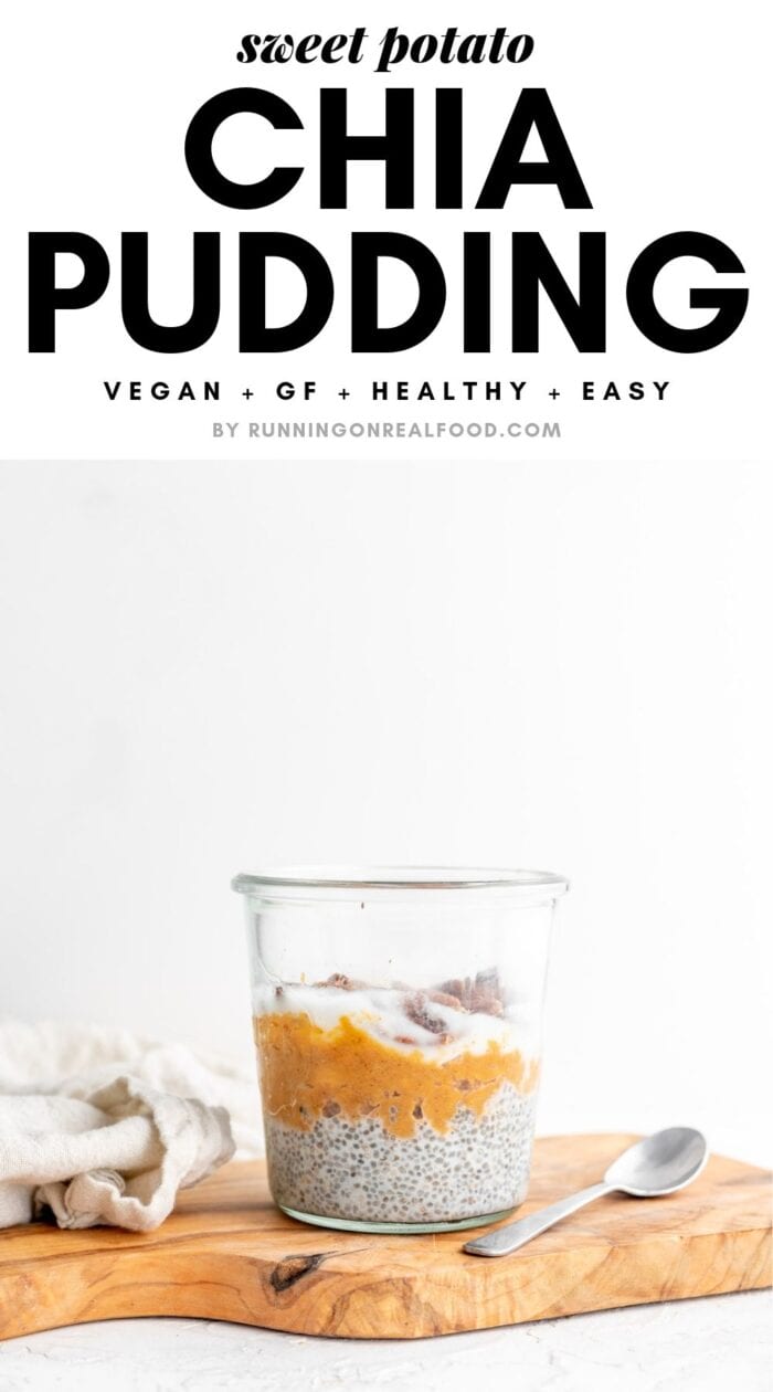 Image of sweet potato chia pudding with text overlay for Pinterest.
