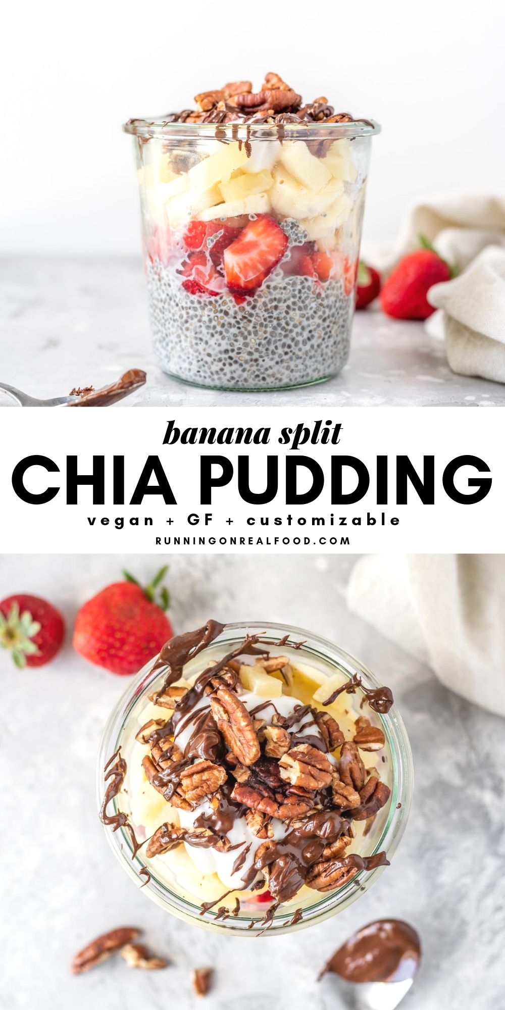 Banana Split Chia Seed Pudding - Running on Real Food