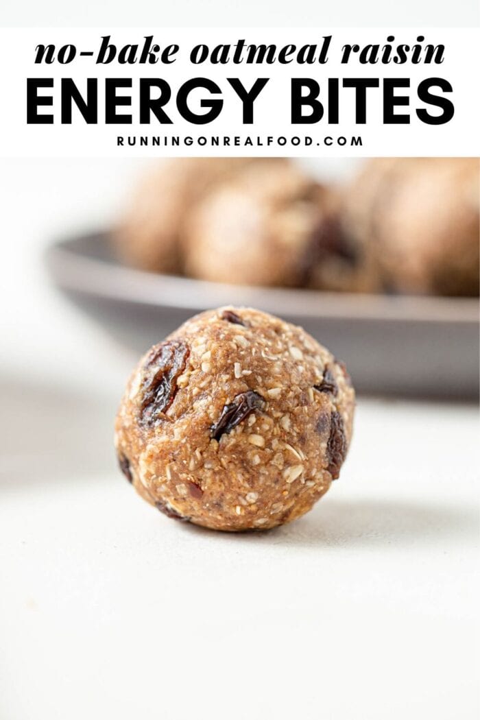 Pinterest graphic with an image and text for no-bake oatmeal raisin bites.