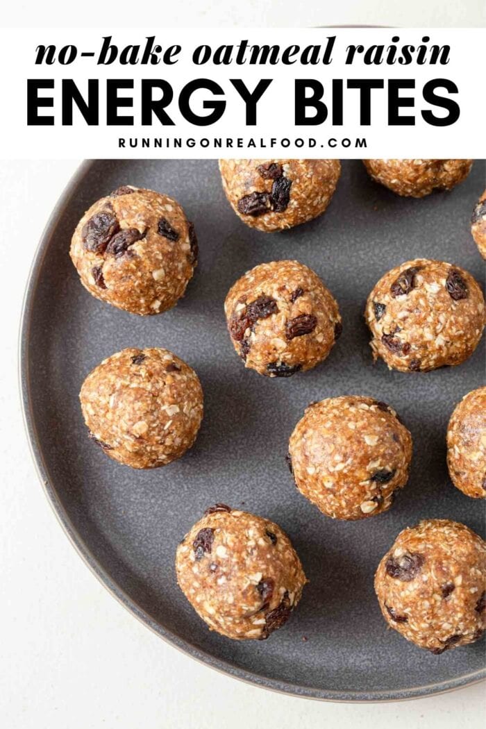 Pinterest graphic with an image and text for no-bake oatmeal raisin bites.