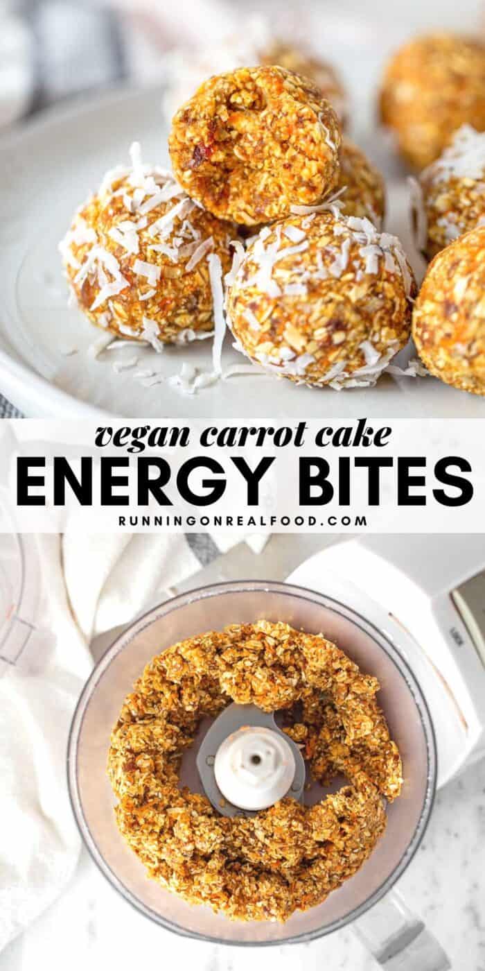 Pinterest graphic with an image and text for no-bake carrot cake energy balls.