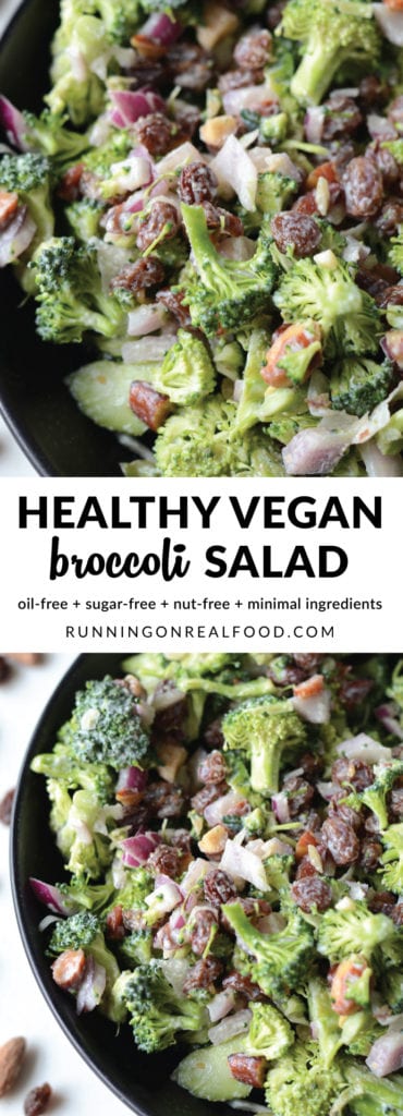 Healthy Vegan Broccoli Salad with Raisins and Almonds | Running on Real Food