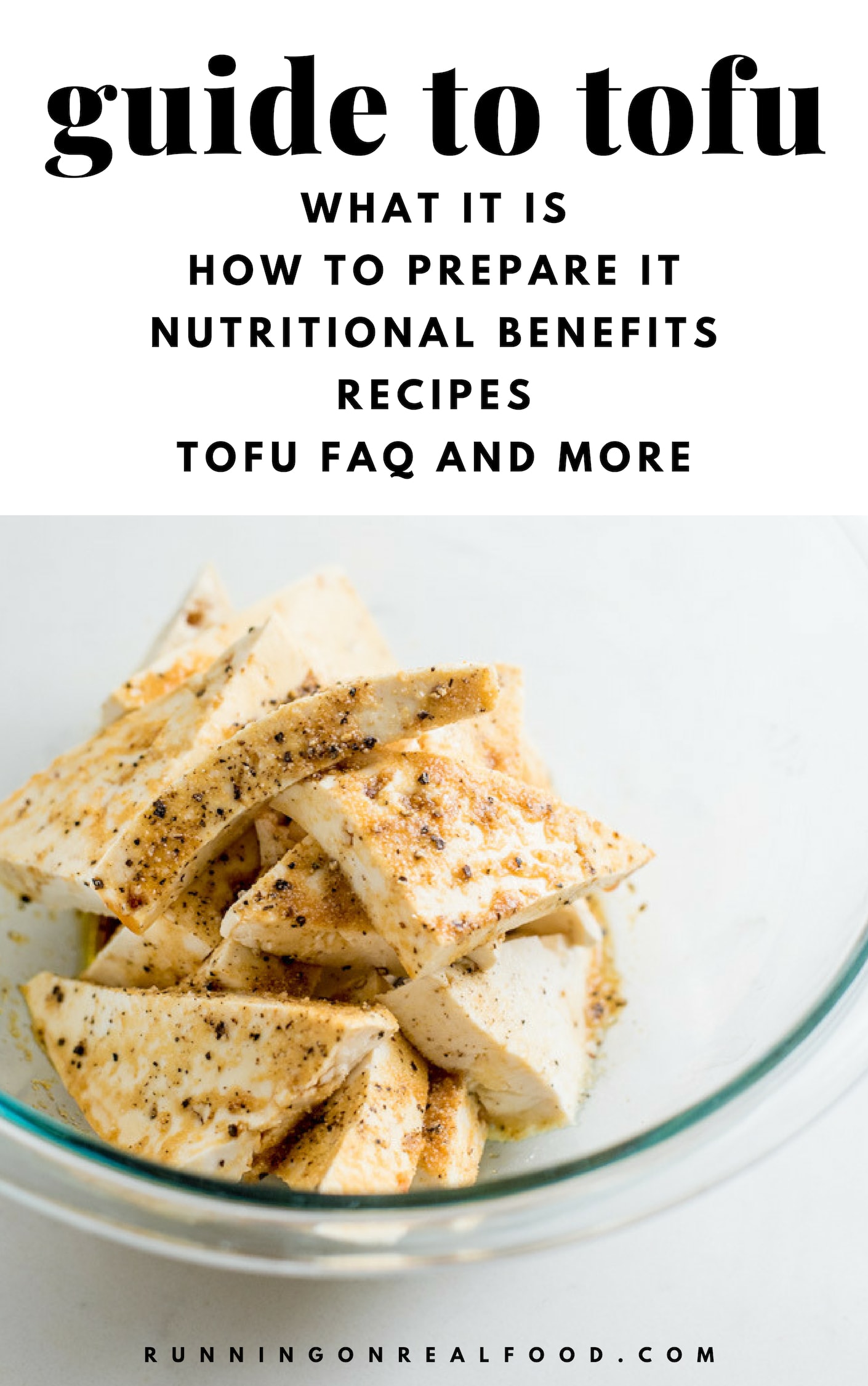 Complete Guide to Tofu Health Benefits, How to Cook It and More