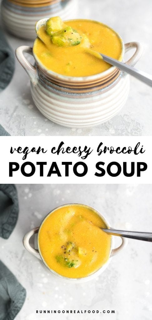 Vegan Cheesy Broccoli Potato Soup