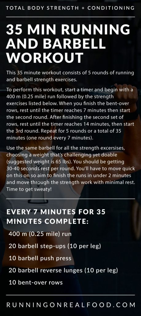 35 Minute Strength and Barbell Workout - Running on Real Food