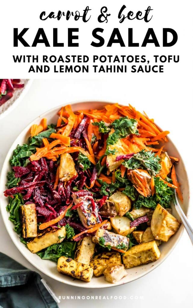 Roasted Potato Tofu Kale Salad with Beet and Carrot - Running on Real Food