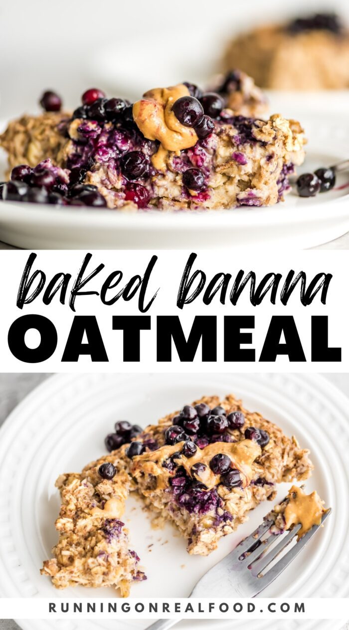 Pinterest graphic for baked banana oatmeal recipe with images of the oatmeal and a stylized text title.