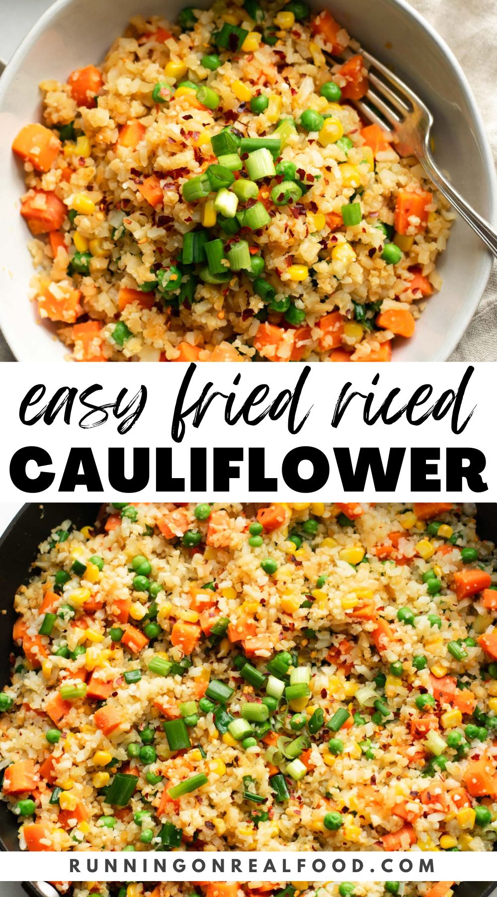 Pinterest graphic for a healthy vegan cauliflower fried rice recipe with images and text.