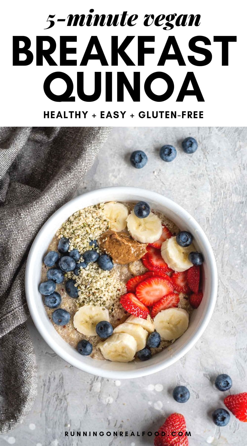Vegan Breakfast Quinoa Bowls Recipe - Running on Real Food