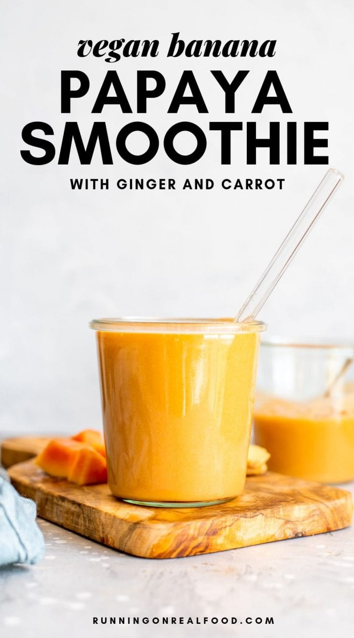 Pinterest graphic for creamy vegan papaya smoothie.