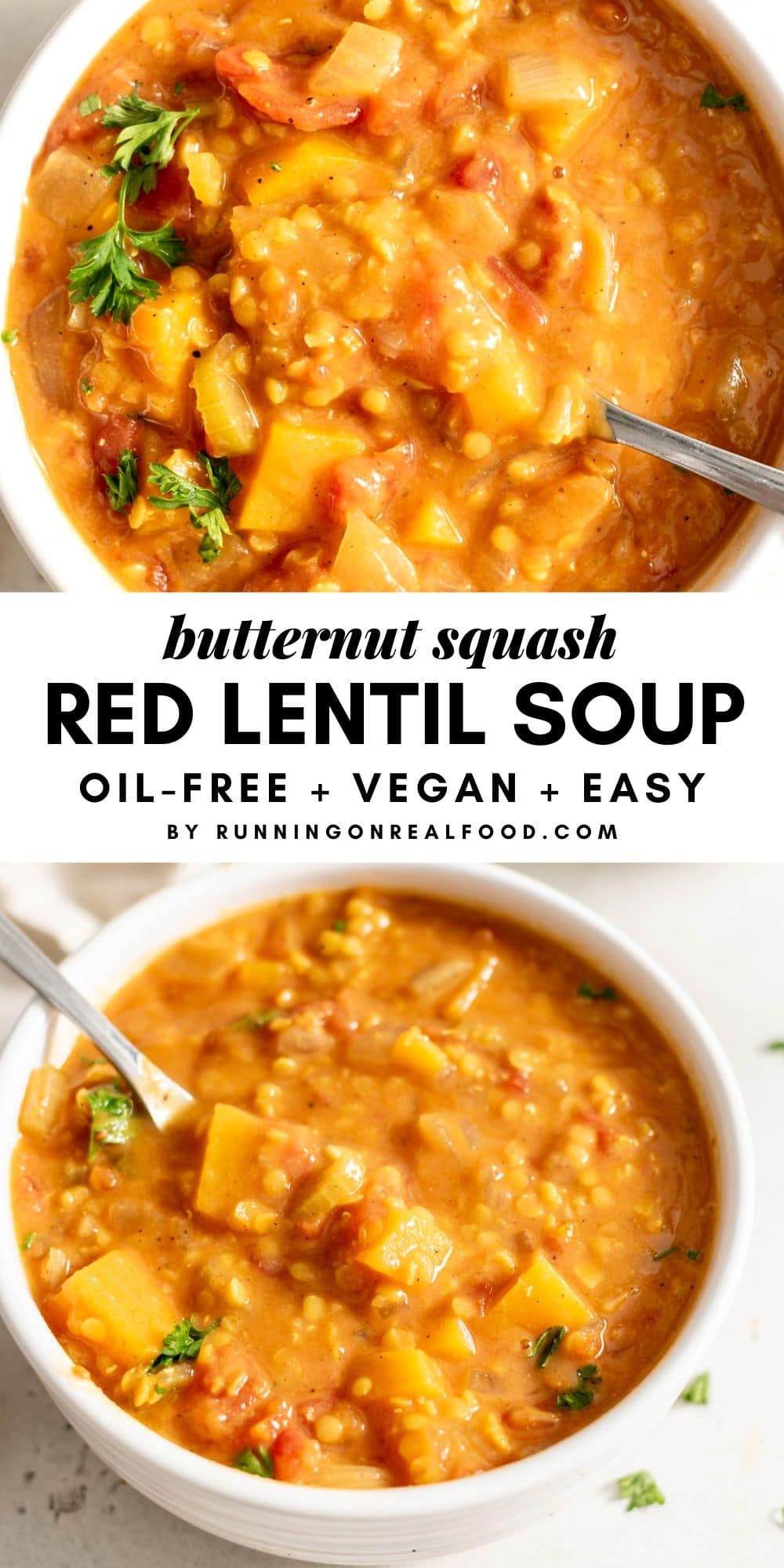 Vegan Butternut Squash Lentil Soup - Running on Real Food