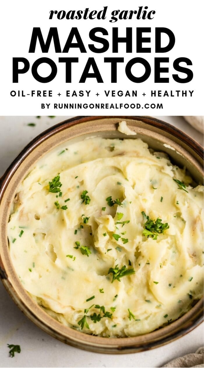 Pinterest graphic with an image of mashed potatoes and a text overlay reading Roasted Garlic Mashed Potatoes.