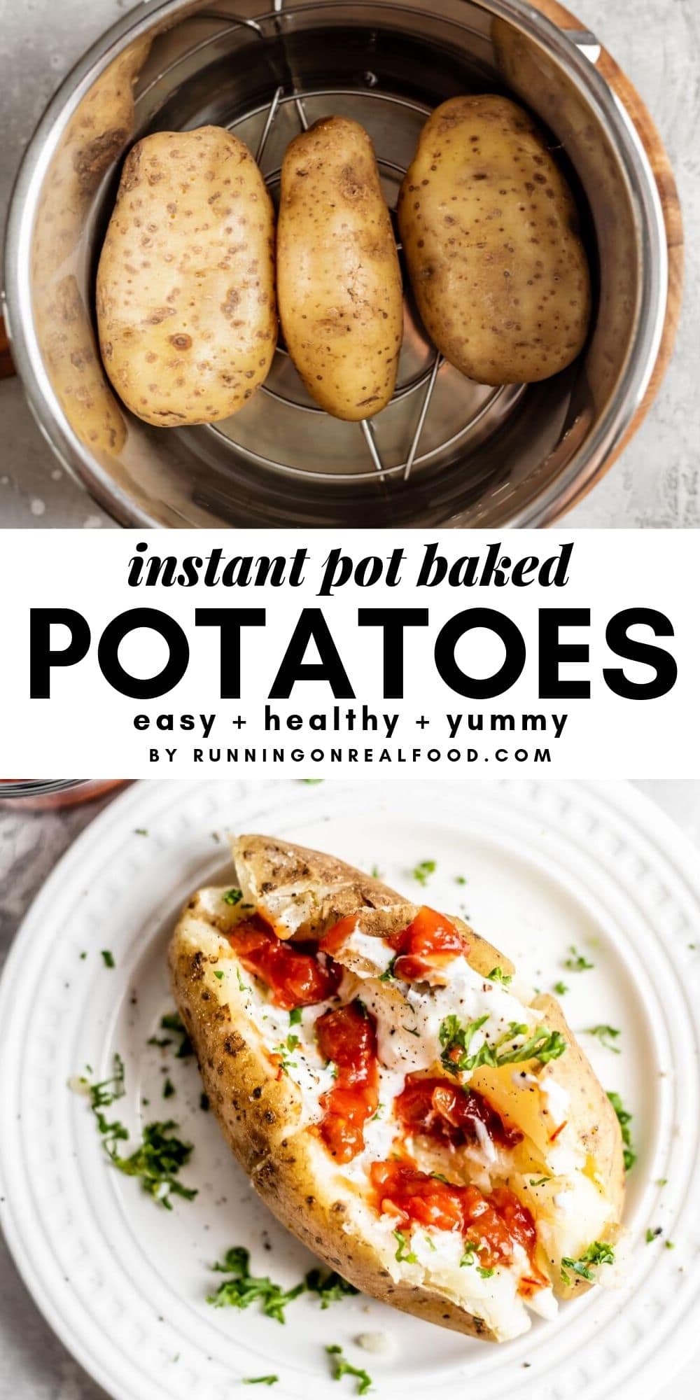 Instant Pot Baked Potatoes - Running on Real Food