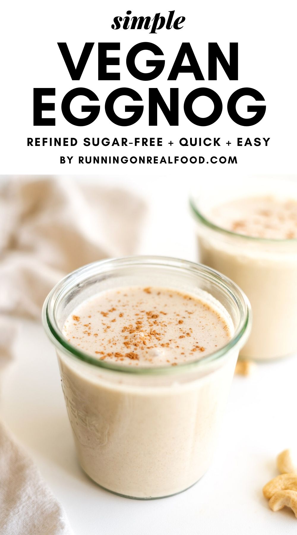 Pinterest graphic with an image of eggnog and text overlay reading Simple Vegan Eggnog.
