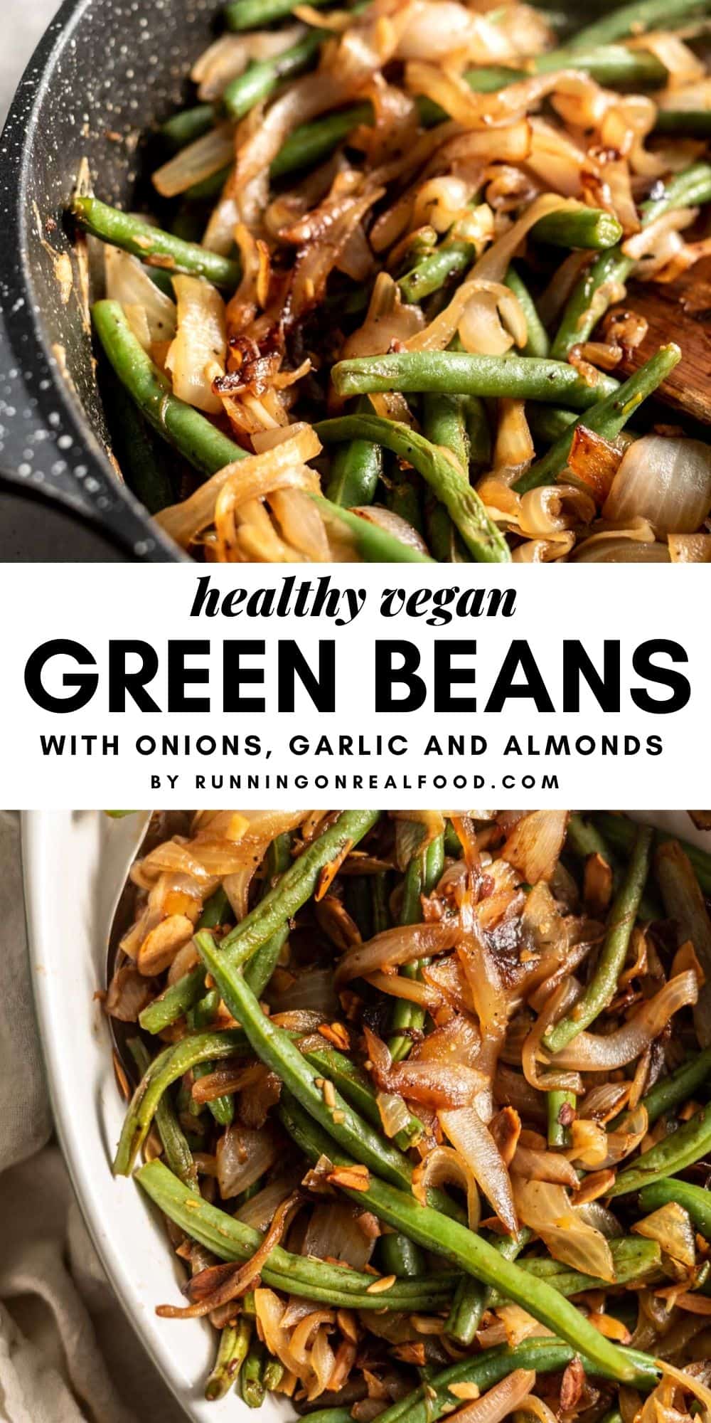 Pinterest graphic for skillet green beans with an image and text overlay.