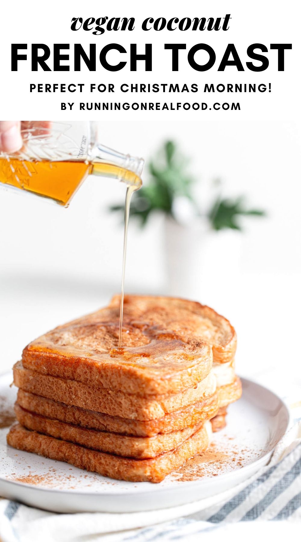 Pinterest graphic for vegan French toast recipe.