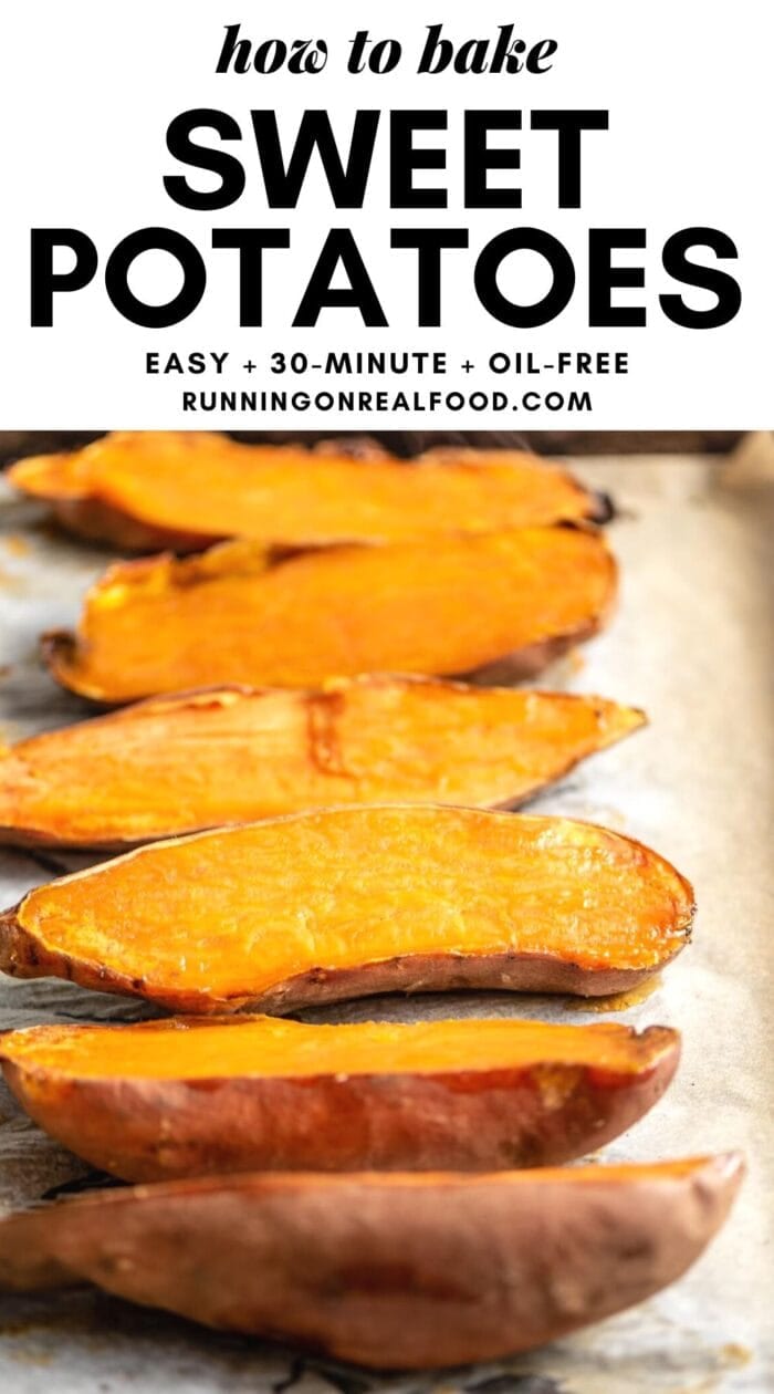 Pinterest graphic with an image and text for oven-baked sweet potatoes.