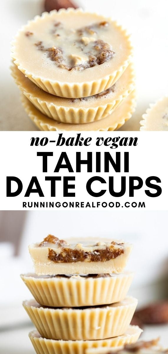 Pinterest graphic with an image and text for date tahini cups.
