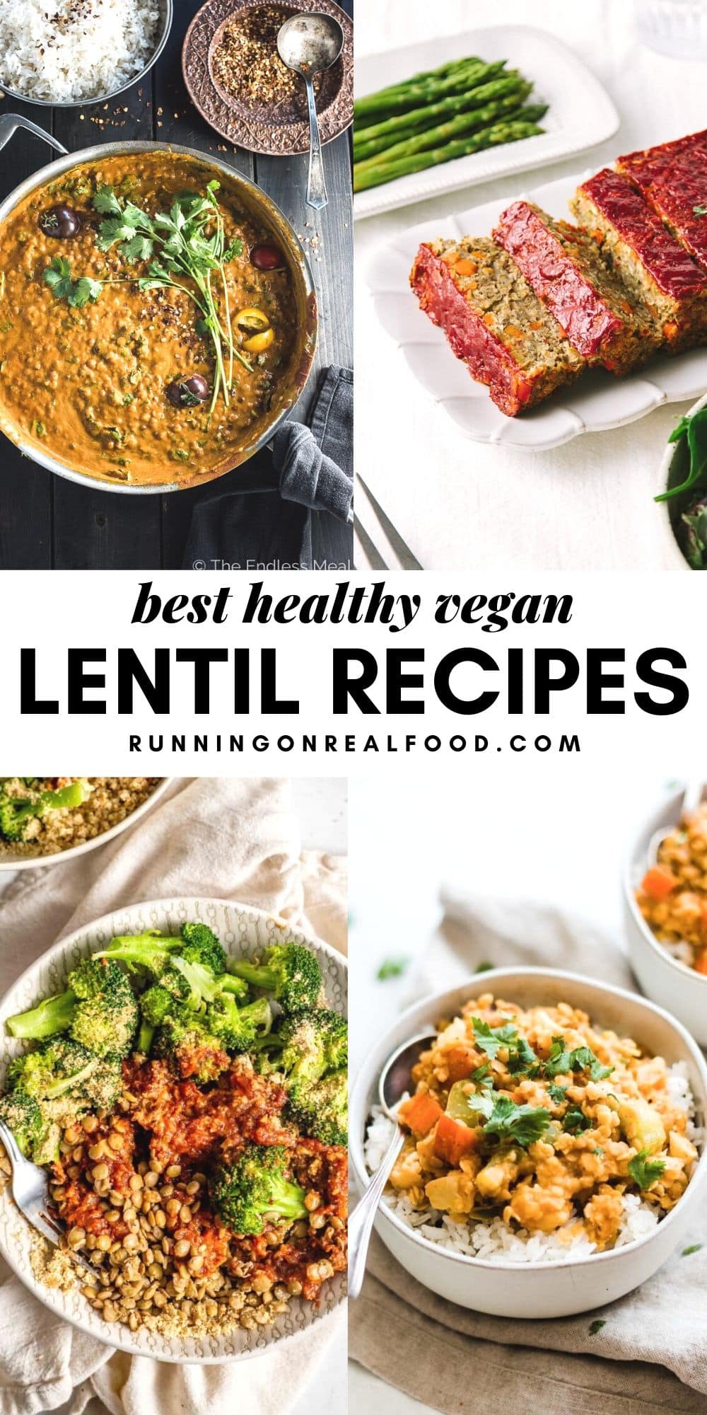 31 Best Vegan Lentil Recipes - Running on Real Food