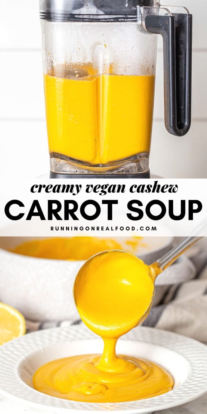 Pinterest graphic with an image and text for creamy cashew carrot soup.