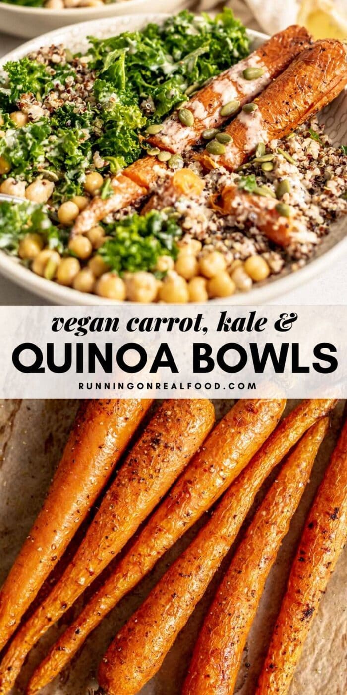 Pinterest graphic with image and text for kale, carrot and quinoa bowls.