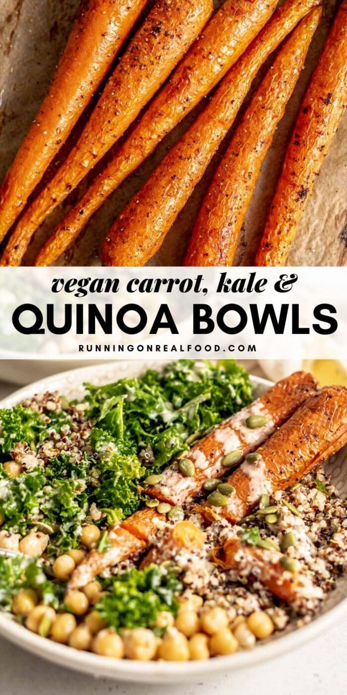 Pinterest graphic with an image and text for kale, carrot and quinoa bowls.