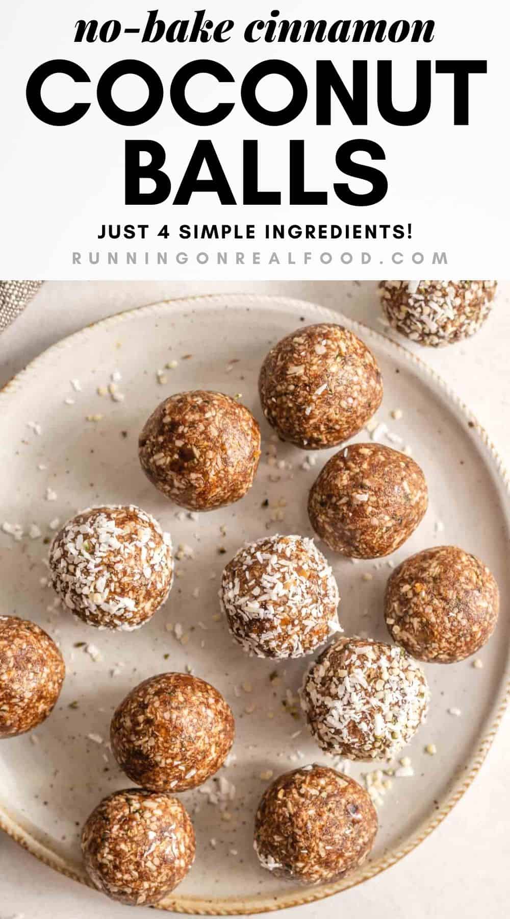 Pinterest graphic with an image and text for cinnamon coconut balls.