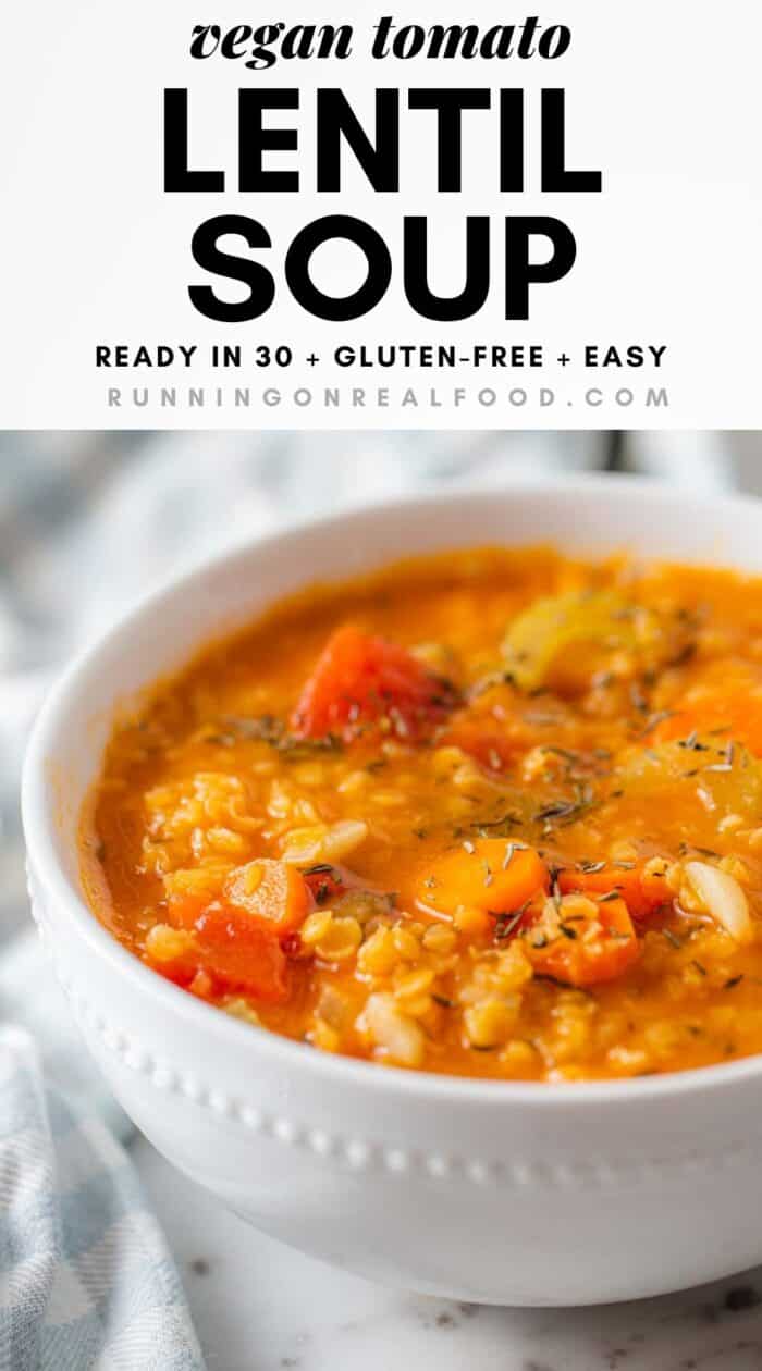 Pinterest graphic with an image and text for a red lentil tomato soup.