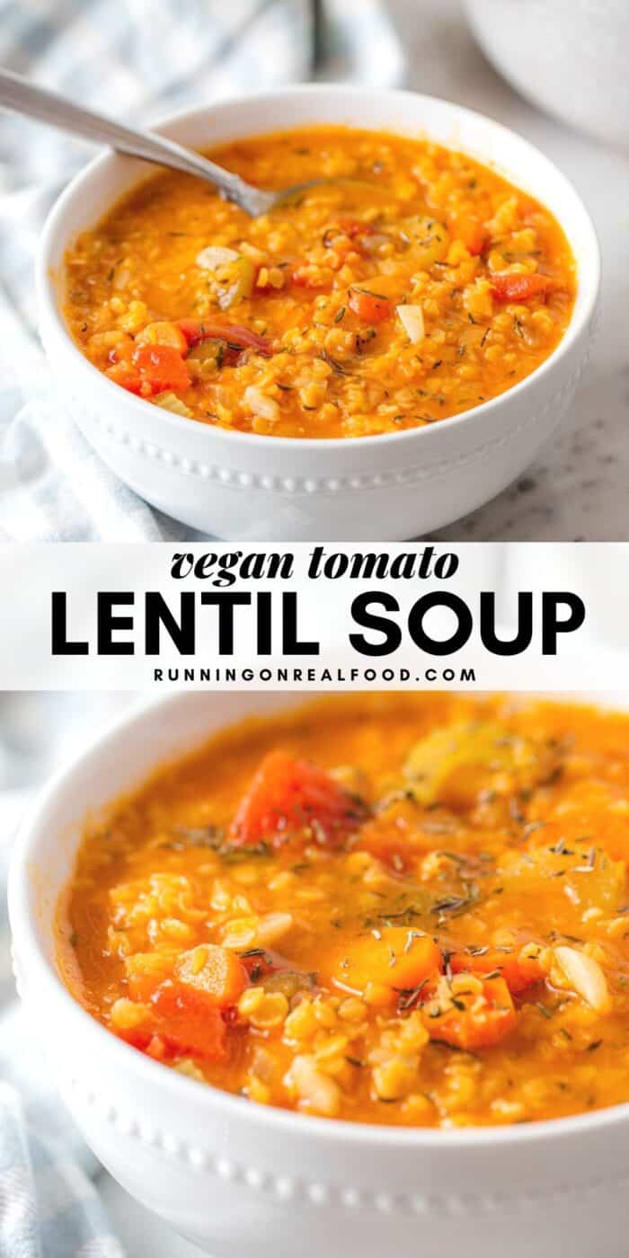 Pinterest graphic with an image and text for a red lentil tomato soup.