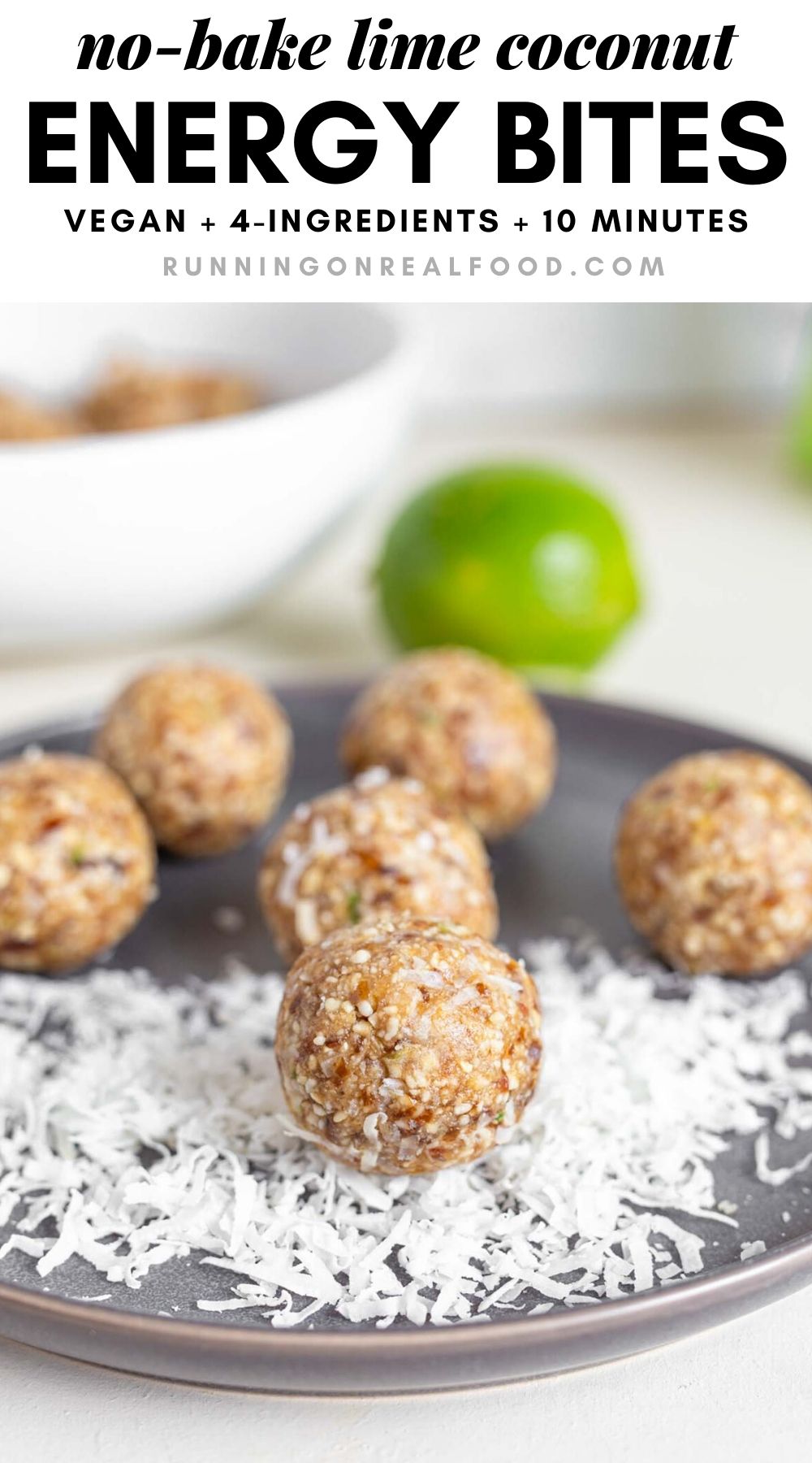 No-Bake Lime Coconut Energy Bites - Running on Real Food