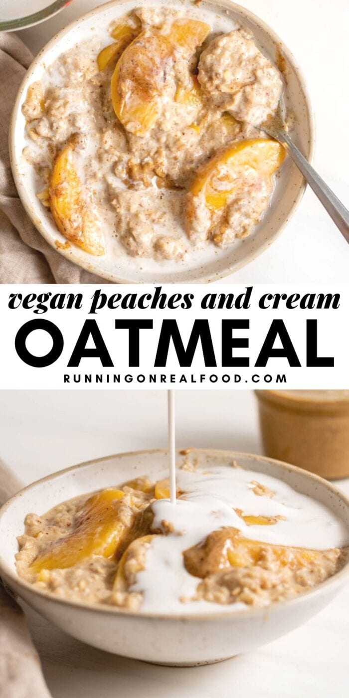 Pinterest graphic with an image and text for peach oatmeal.