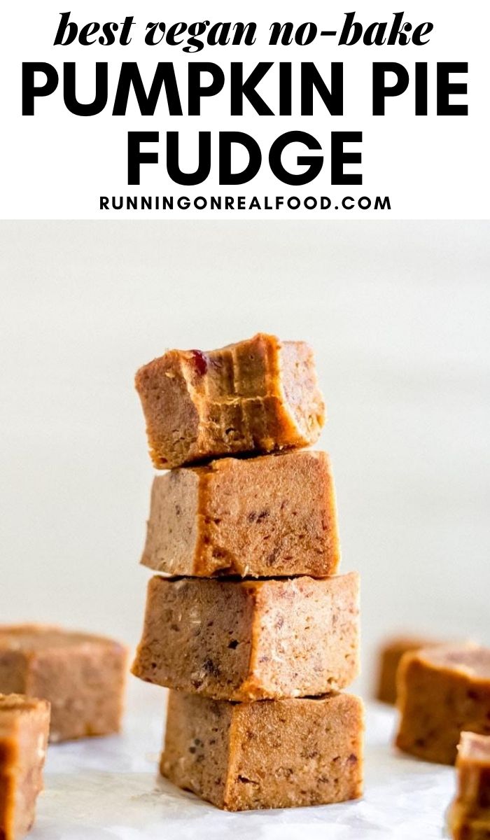 Pinterest graphic with an image and text for pumpkin pie fudge.