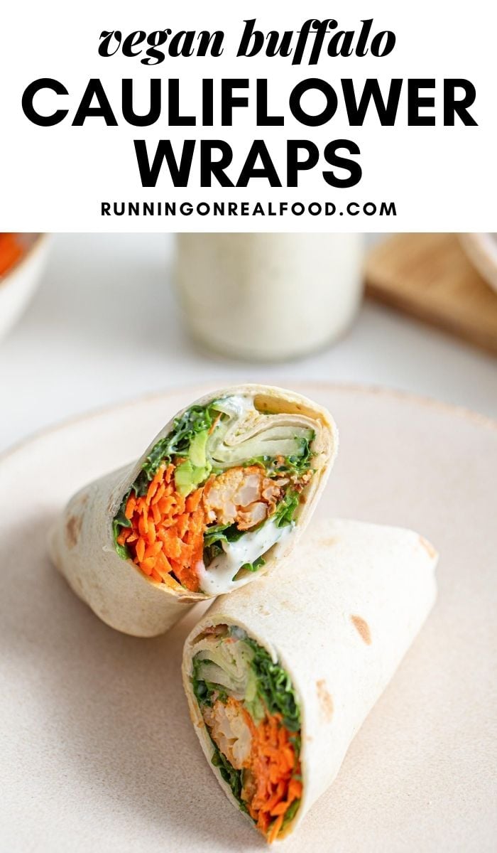 Pinterest graphic with an image and text for buffalo cauliflower wraps.