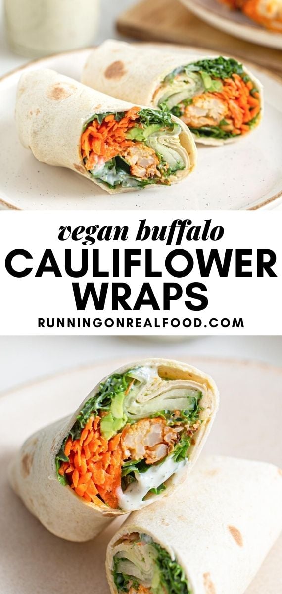 Pinterest graphic with an image and text for buffalo cauliflower wraps.