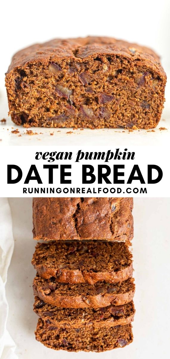 Pinterest graphic with an image and text for pumpkin date bread.