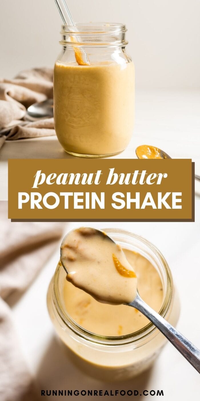 Pinterest graphic with an image and text for peanut butter protein shake.