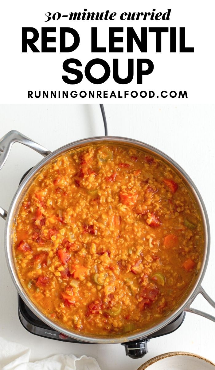 Pinterest graphic with an image and text for a curried red lentil soup recipe.
