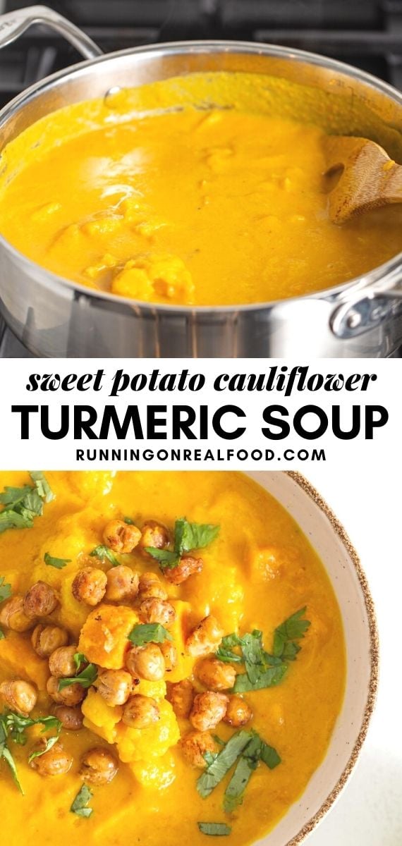 Pinterest graphic with an image and text for cauliflower sweet potato soup.
