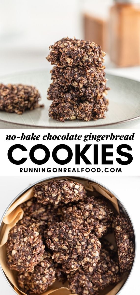 Pinterest graphic with an image and text for no-bake chocolate gingerbread cookies.