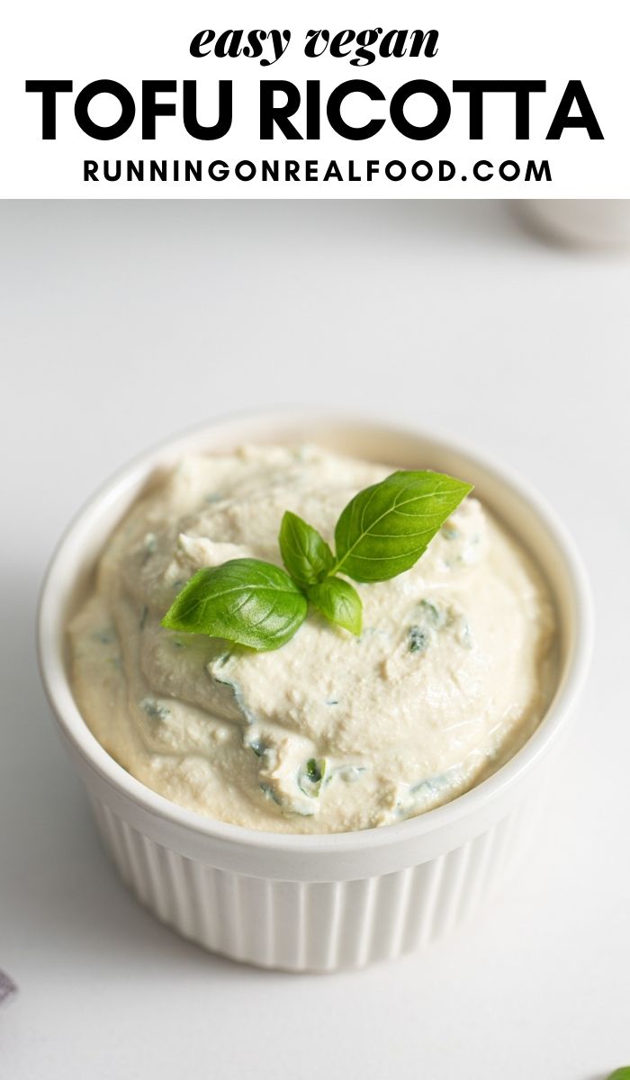 Pinterest graphic with an image and text for tofu ricotta.