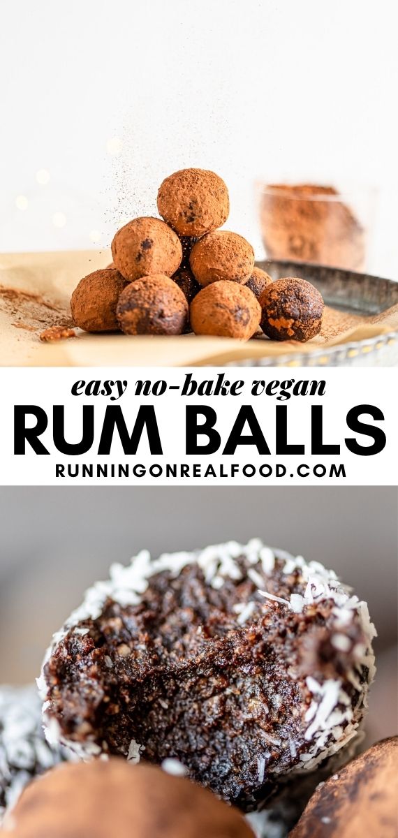Pinterest graphic with an image and text for no-bake vegan rum balls.