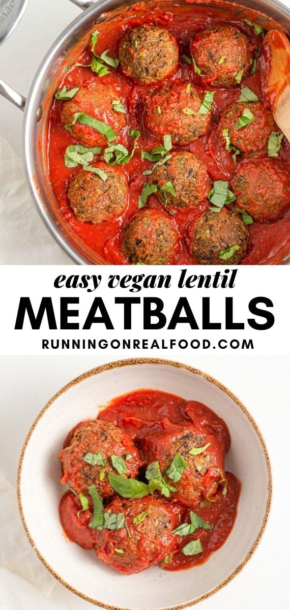 Pinterest graphic with an image and text for easy vegan lentil meatballs.