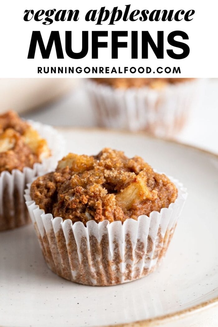Pinterest graphic with an image and text for cinnamon applesauce muffins.