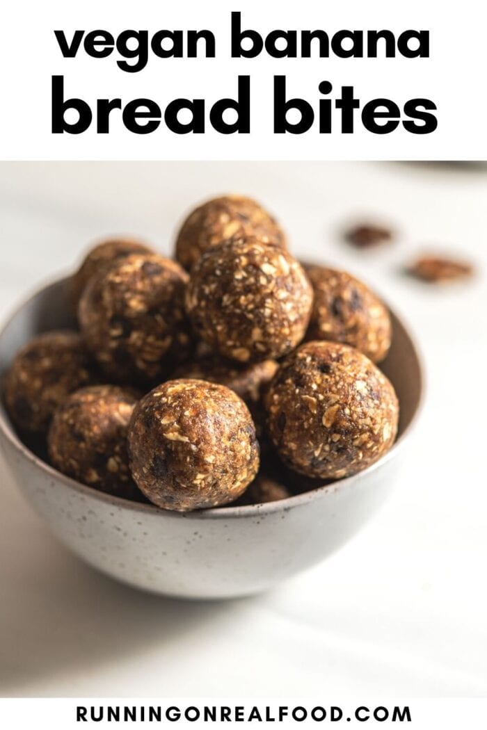 Pinterest graphic with an image and text for banana bread balls.