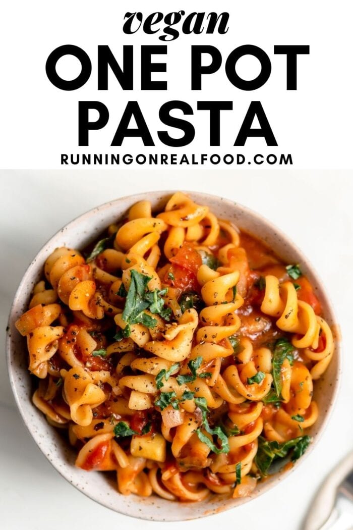 Pinterest graphic with an image and text for vegan one pot pasta.