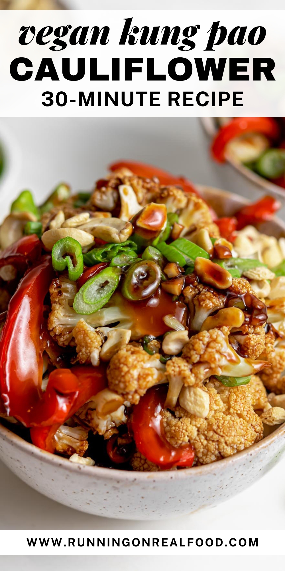 Pinterest graphic of a vegan kung pao cauliflower recipe with an image of the recipe and text title.