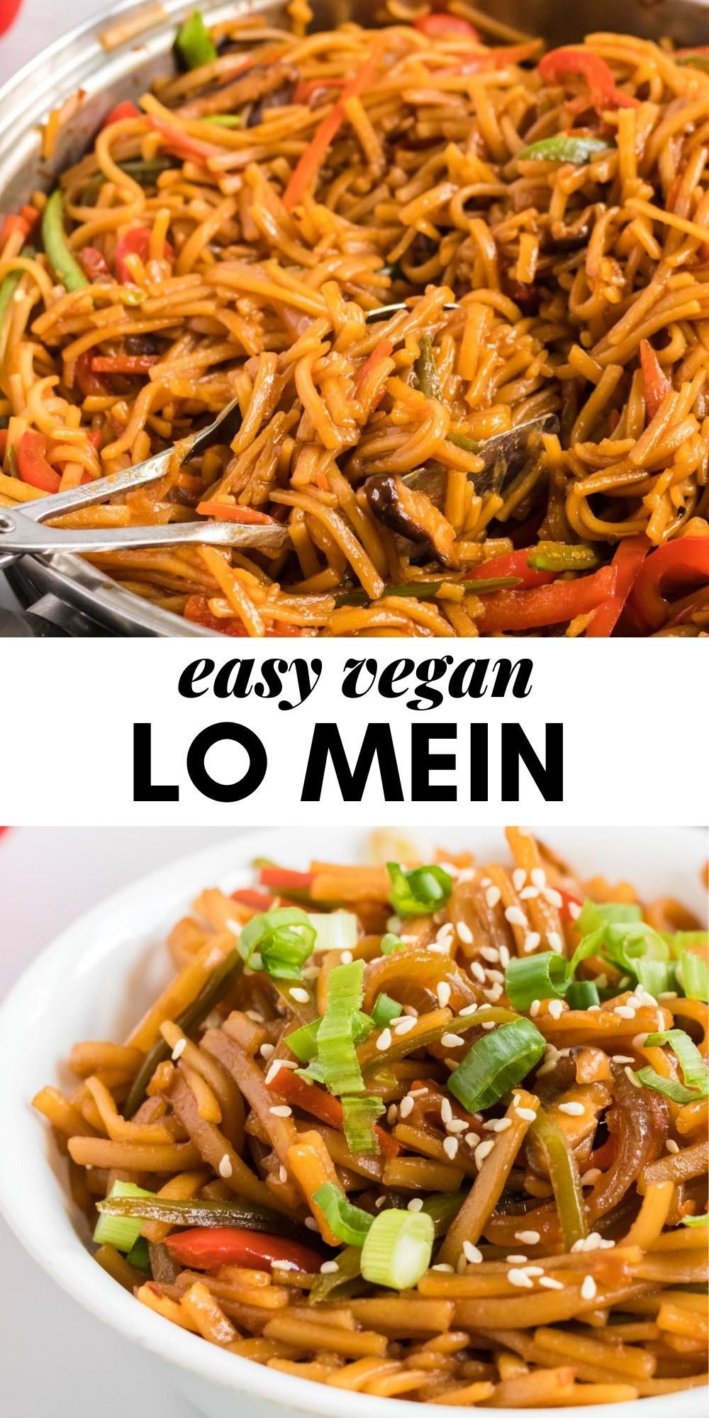 Pinterest graphic with an image and text for vegan lo mein.