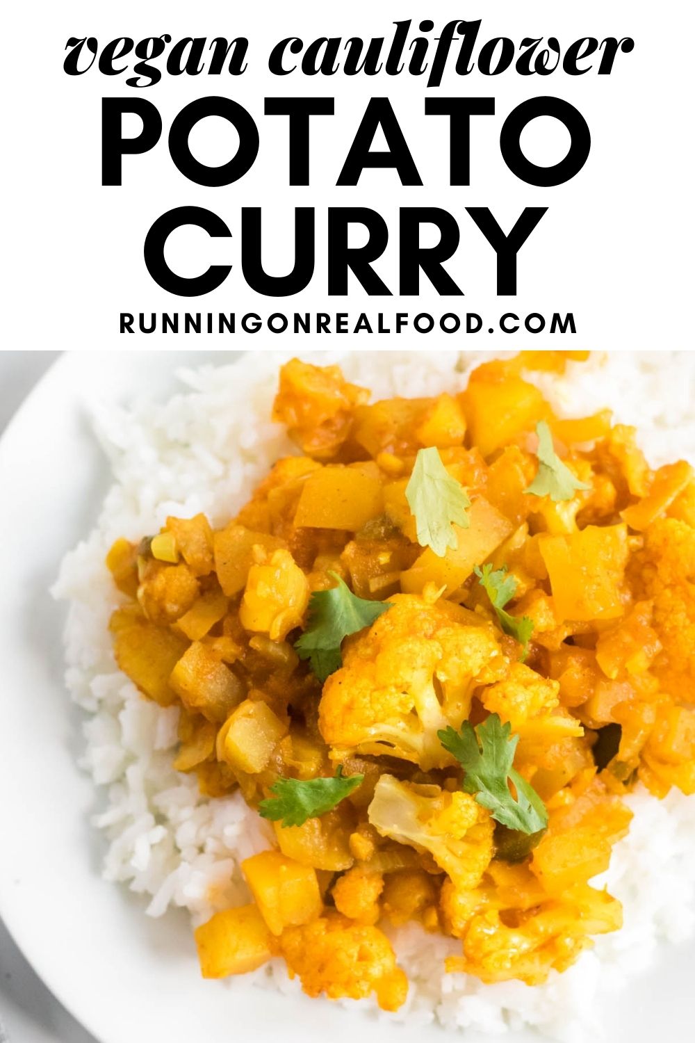 Cauliflower and Potato Curry Recipe (Aloo Gobi) - Running on Real Food